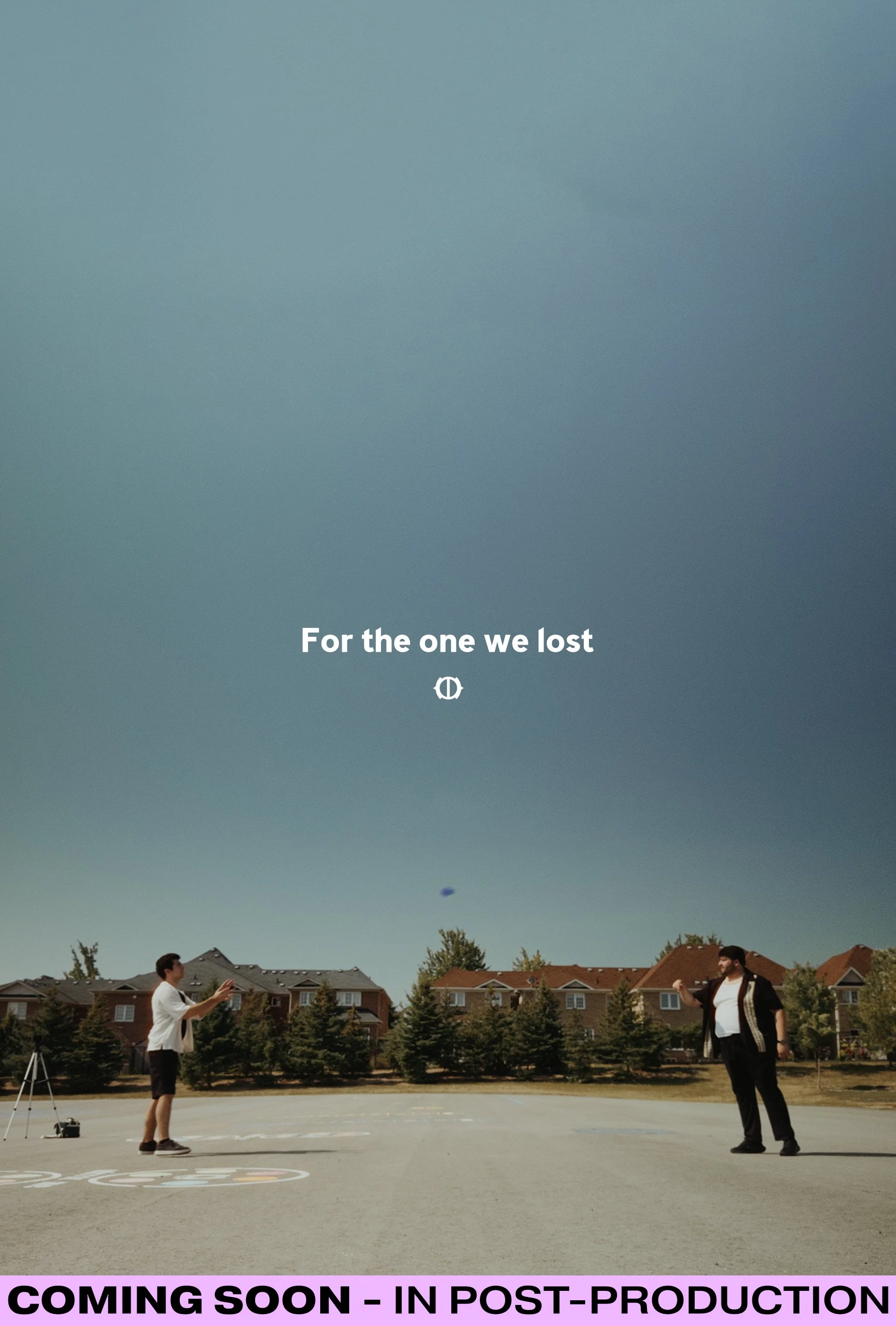 For The One We Lost