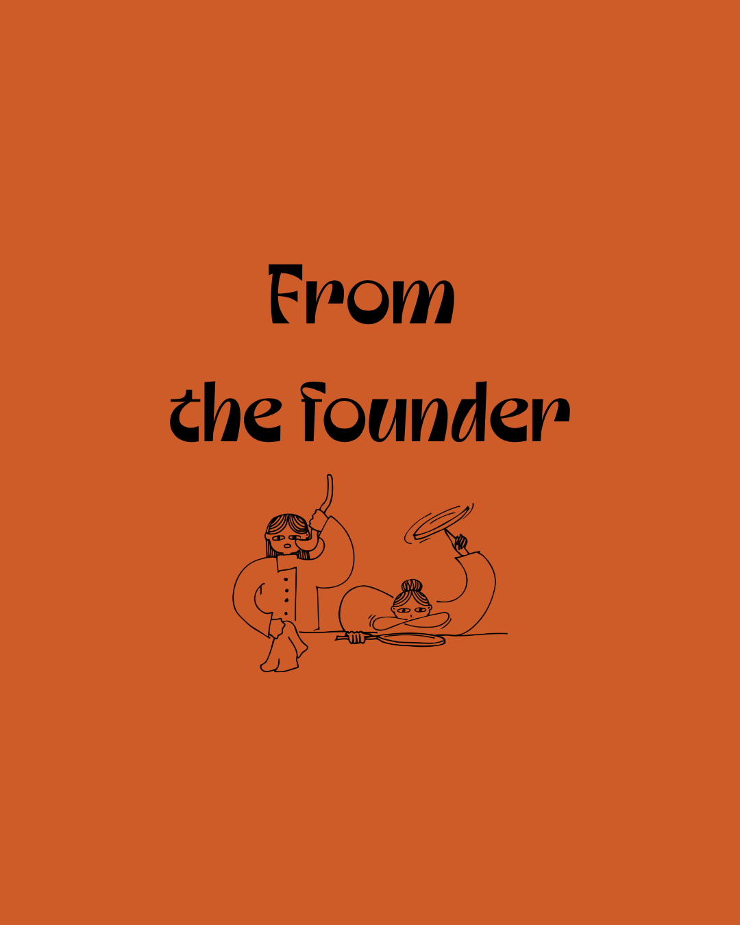 From the founder e04