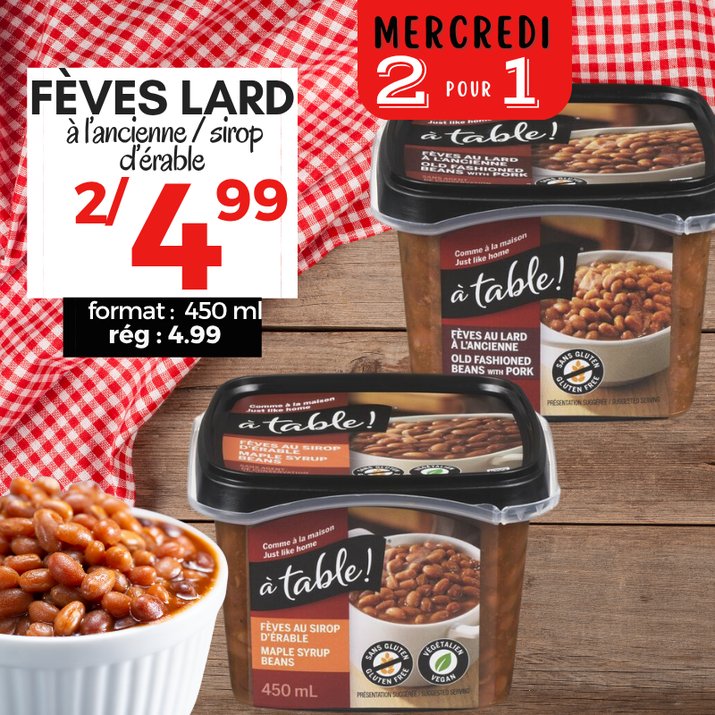 Fèves au lard à l’ancienne / sirop d’érable