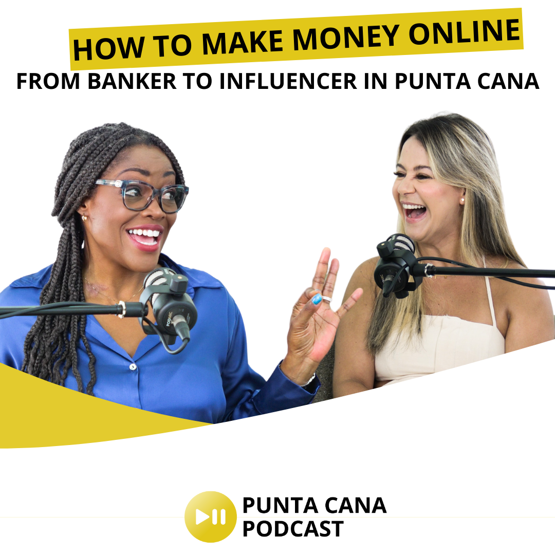 How to Make Money Online 2024: From Banker to Influencer in Punta Cana episode artwork