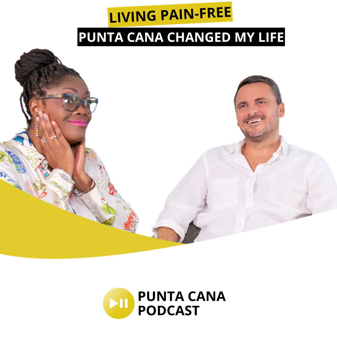 Moving to Punta Cana Changed My Life: Living Pain Free episode artwork