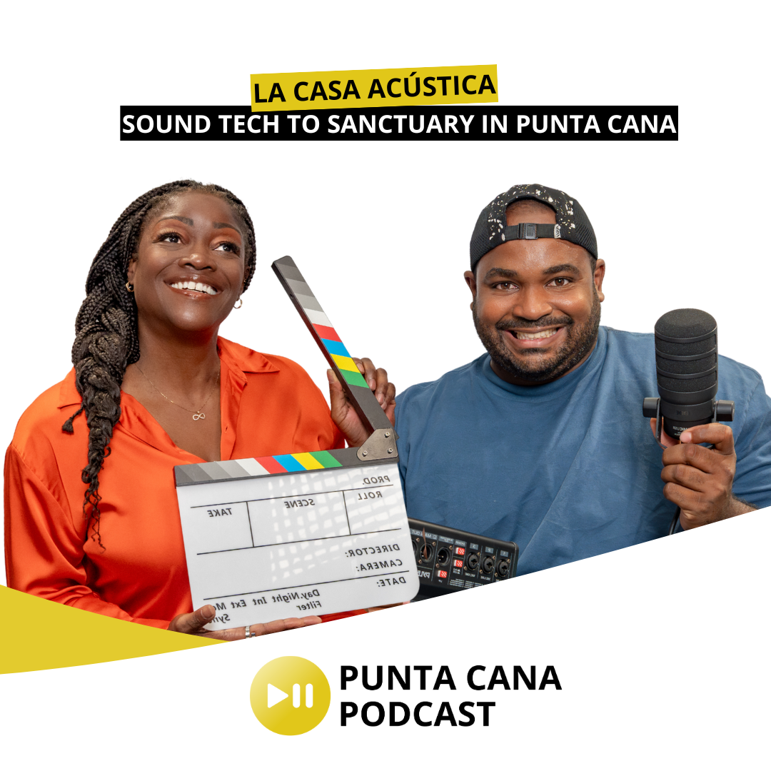 La Casa Acústica: Sound Tech to Sanctuary in Punta Cana episode artwork