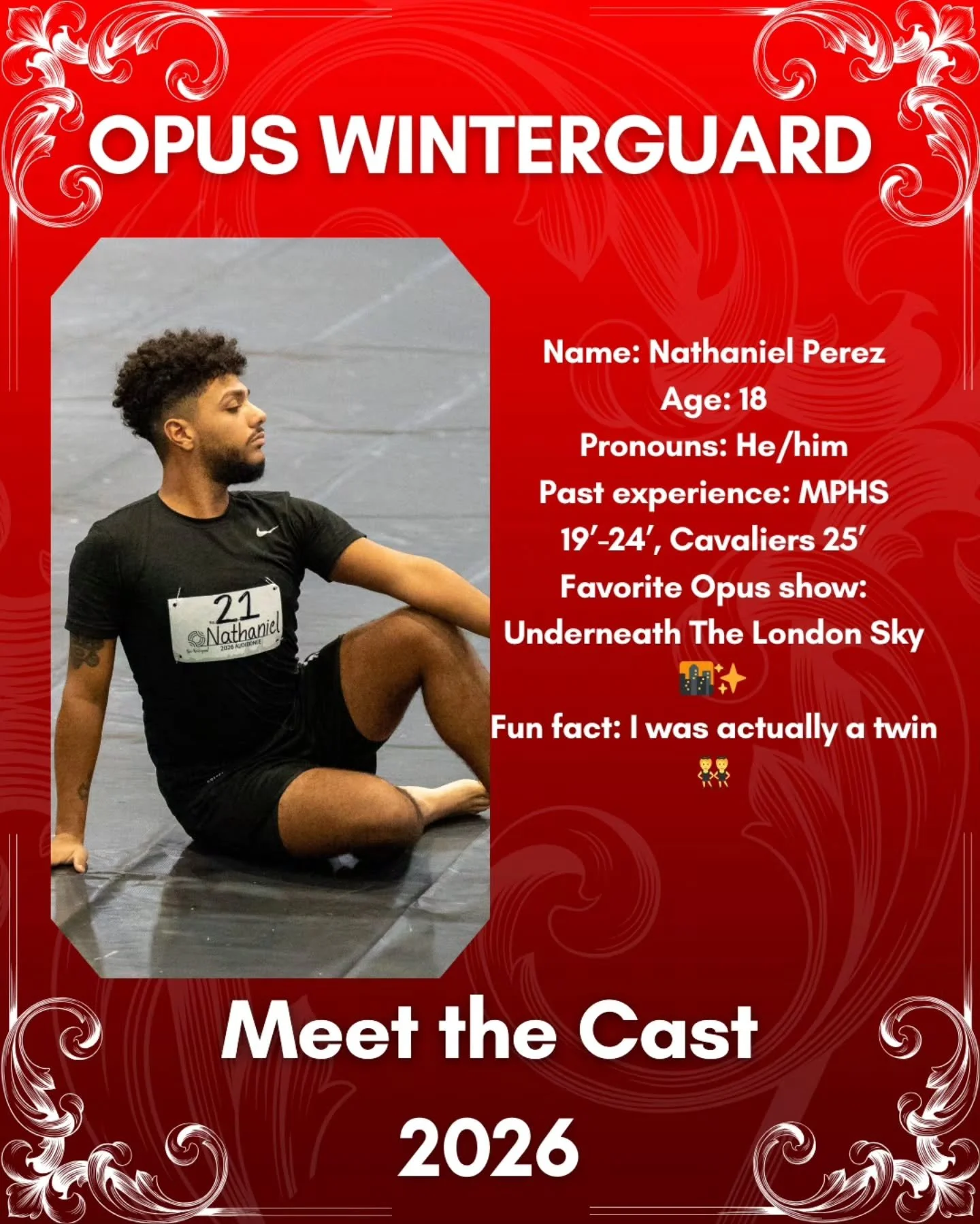MEET THE CAST:
NATHANIEL PEREZ
1ST YEAR MEMBER!