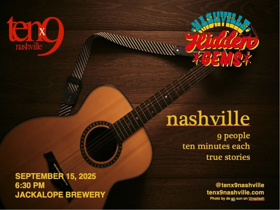 Tenx9 Nashville // September 2025: "Nashville"