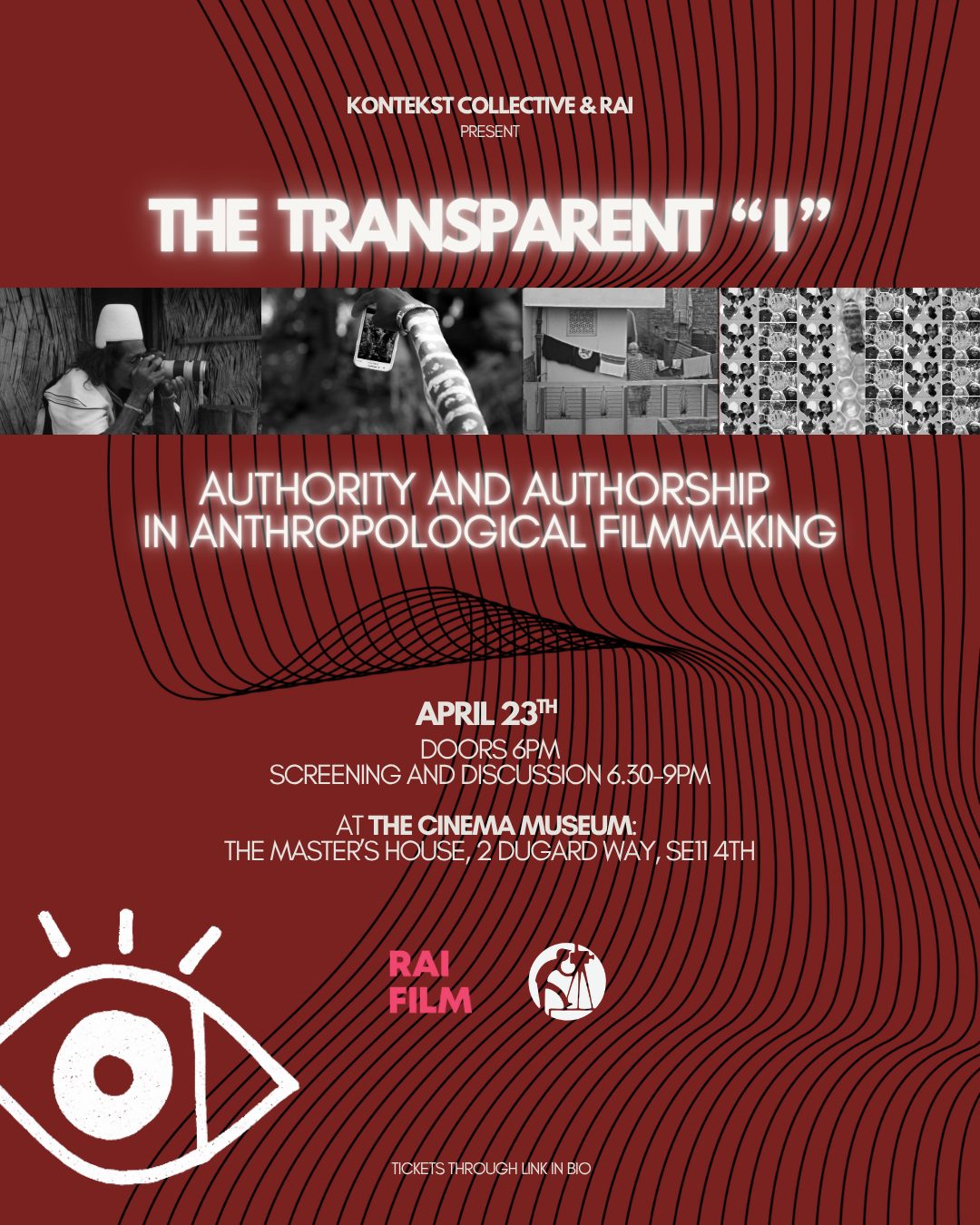The Transparent “I”: Authority and Authorship in Anthropological Filmmaking