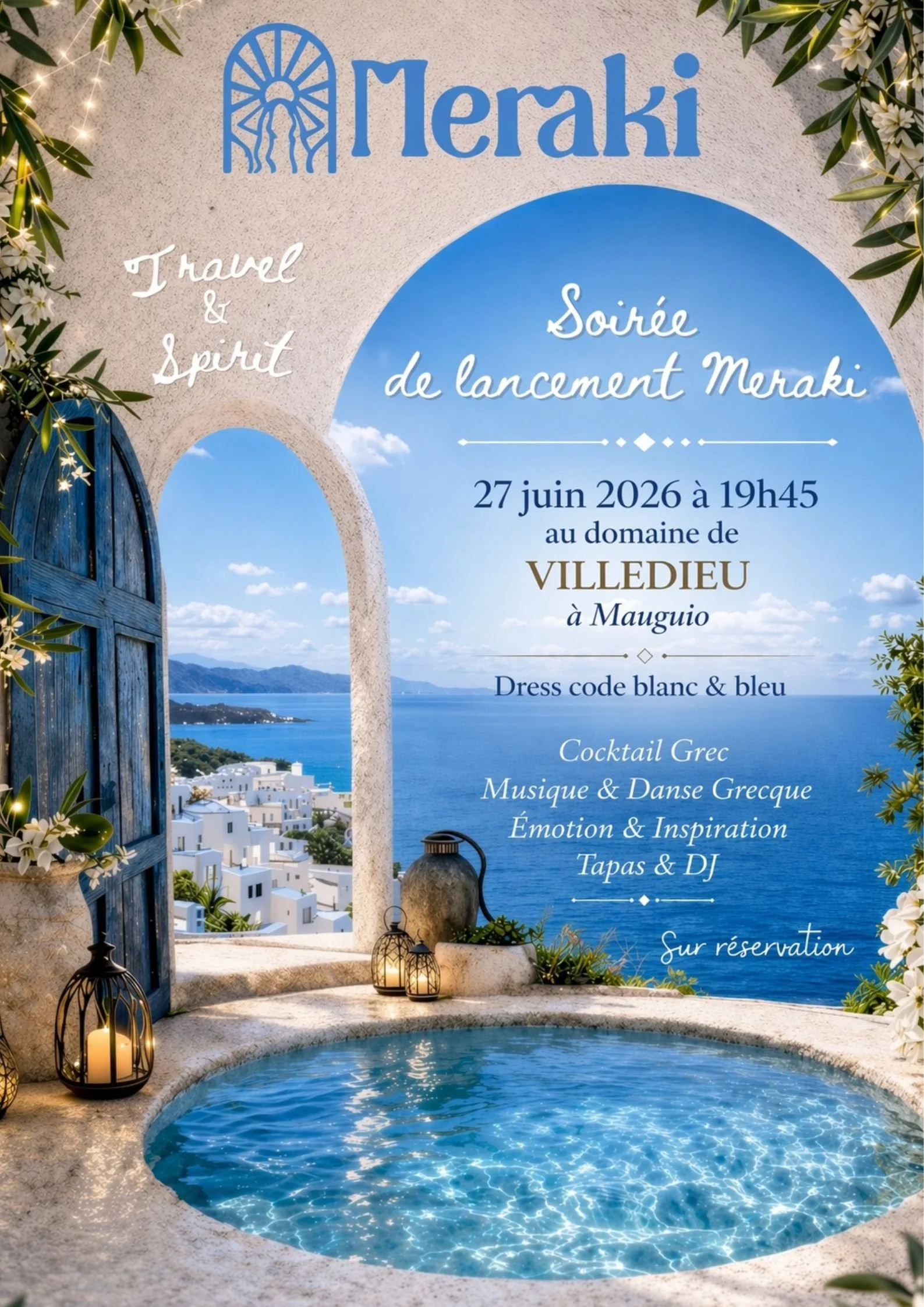 Soirée de lancement    Meraki Travel &amp; Spirit