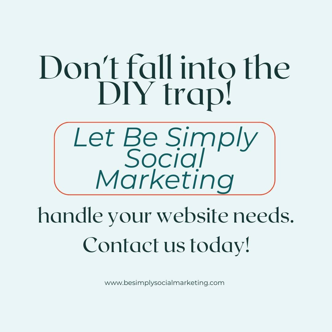 🚫 Don't fall into the DIY trap! 🛠️ Let Be Simply Social Marketing handle your website needs! 💼 Did you know? Studies show that DIY websites often lack the professional touch and functionality needed to truly stand out online. 📉 Don't settle for m