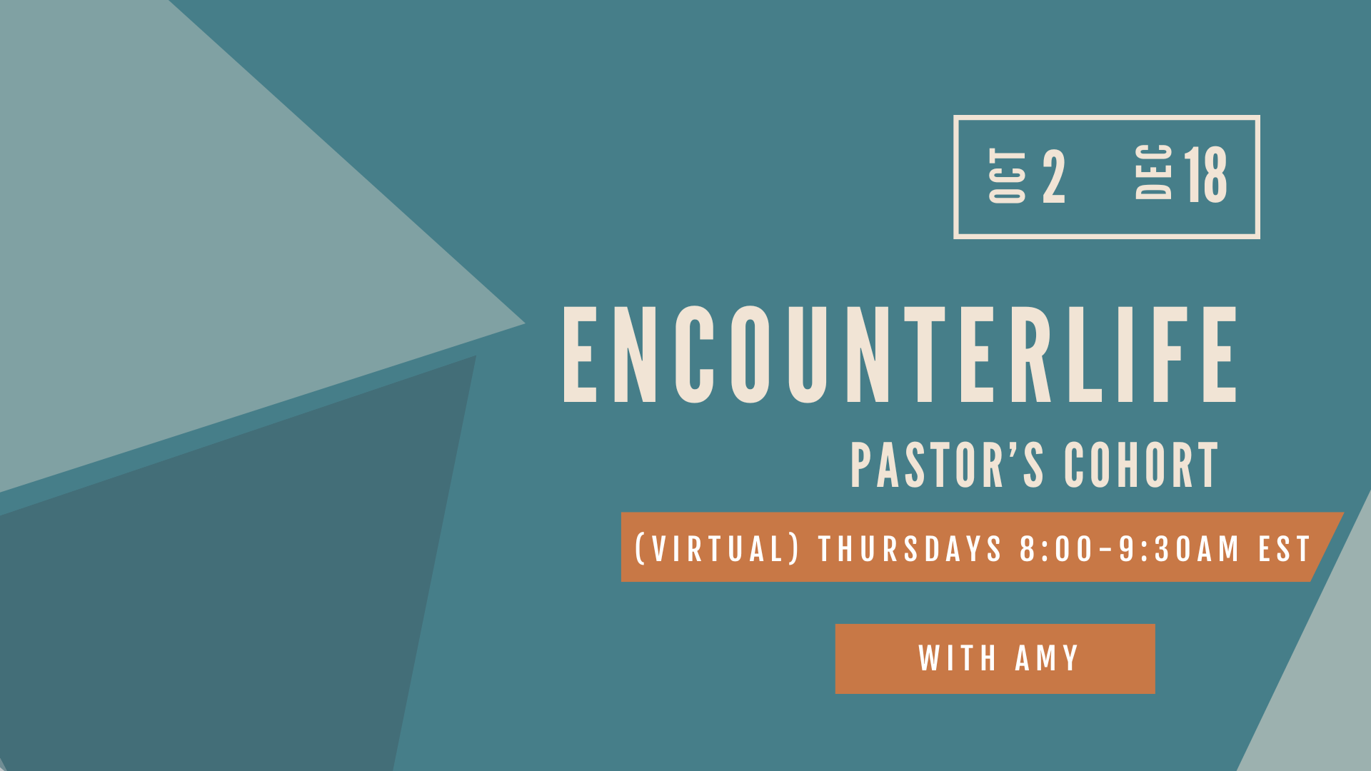 EncounterLife Pastor’s Cohort (formerly Aftermath)