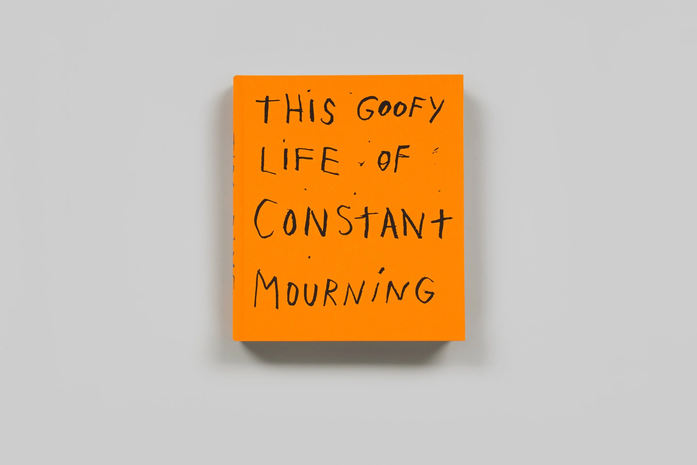 This Goofy Life of Constant Mourning