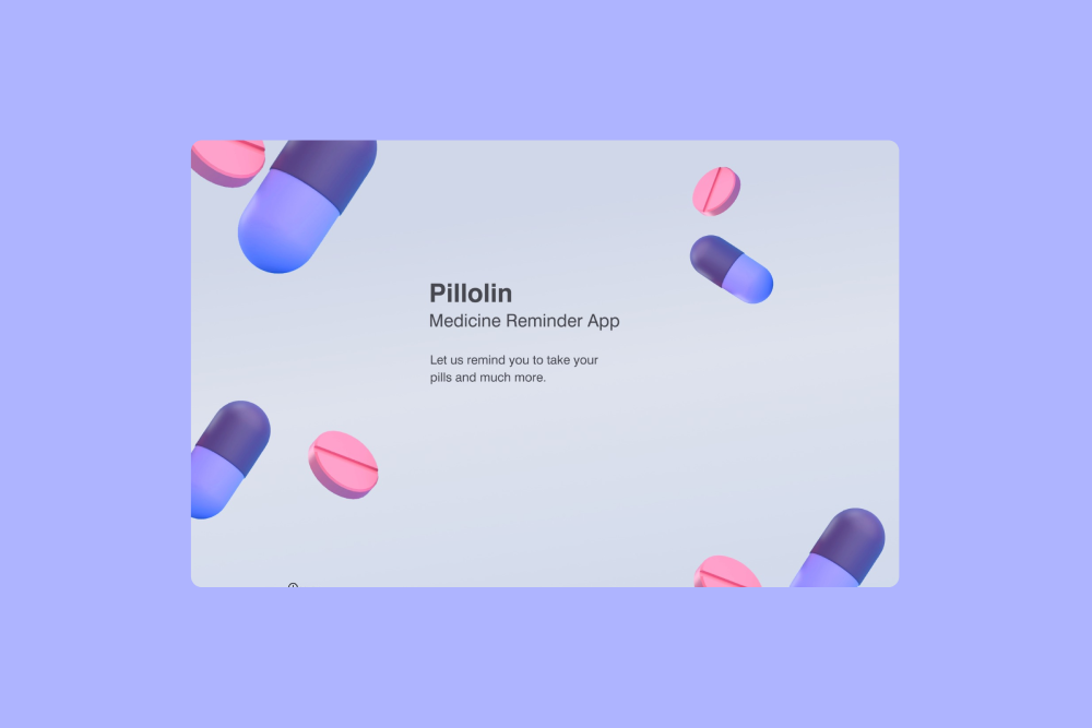 Case Study - Pillolin Medicine Reminder