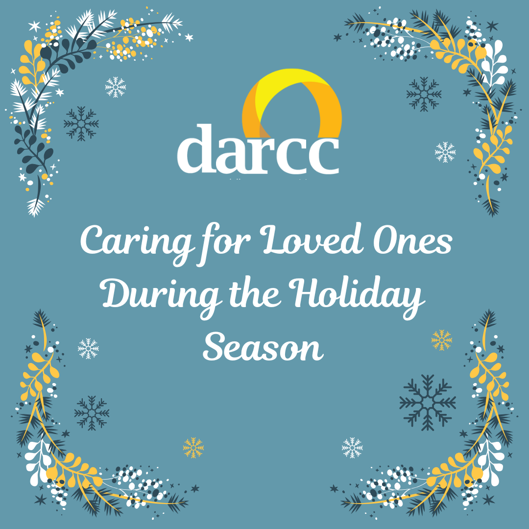 Caring for Loved Ones During the Holiday Season