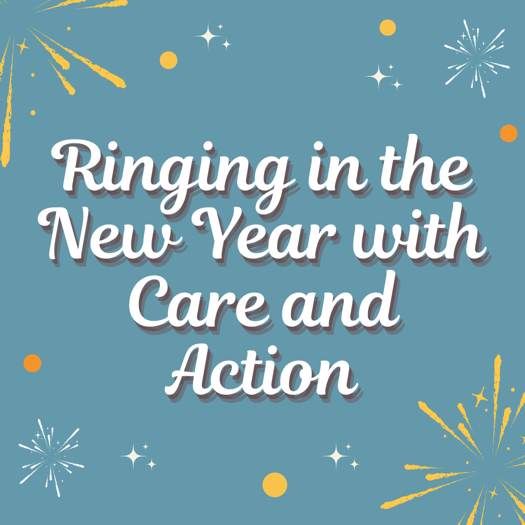 Ringing in the New Year with Care and Action