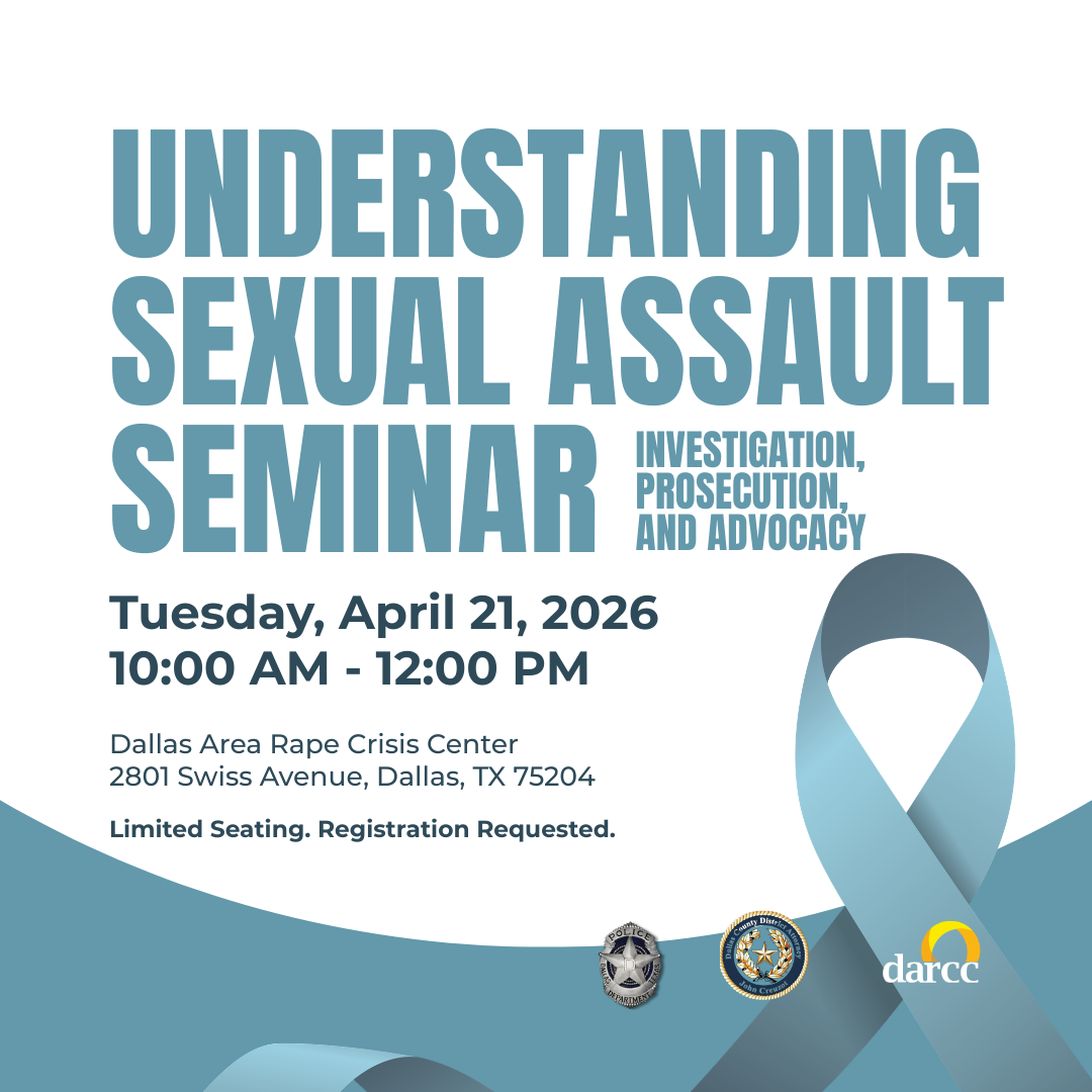 Understanding Sexual Assault Seminar in Dallas | Dallas Area Rape ...