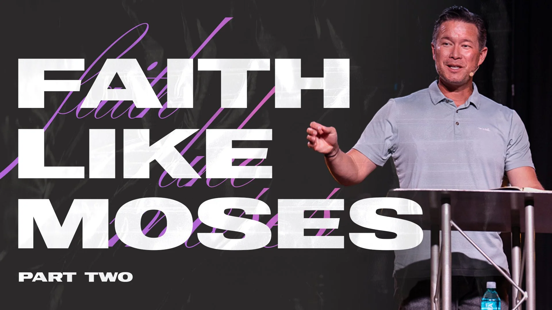 Faith Like Moses | Three Prayers That Change Everything