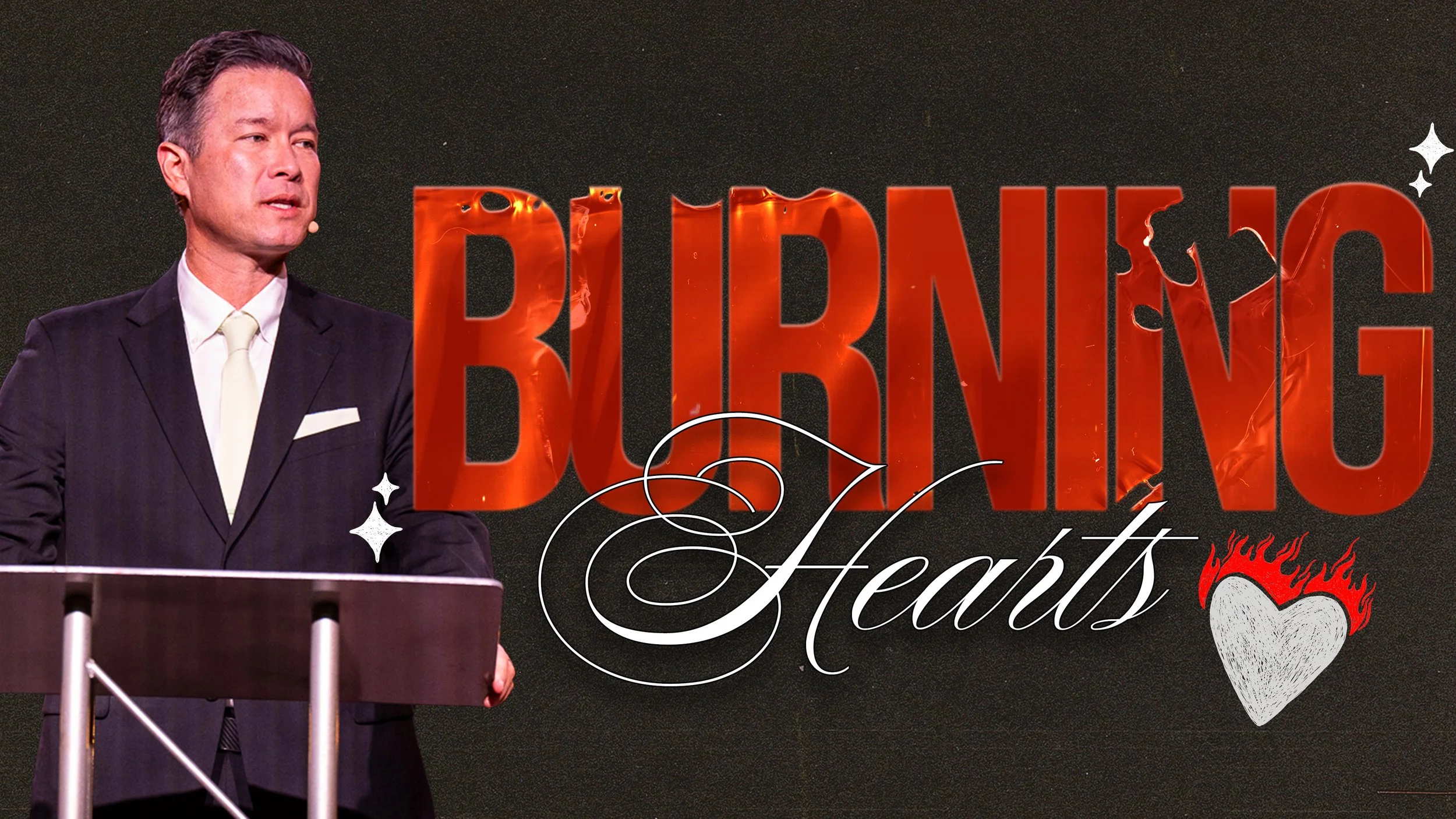 Burning Hearts: Living with a Fire That Won’t Quit