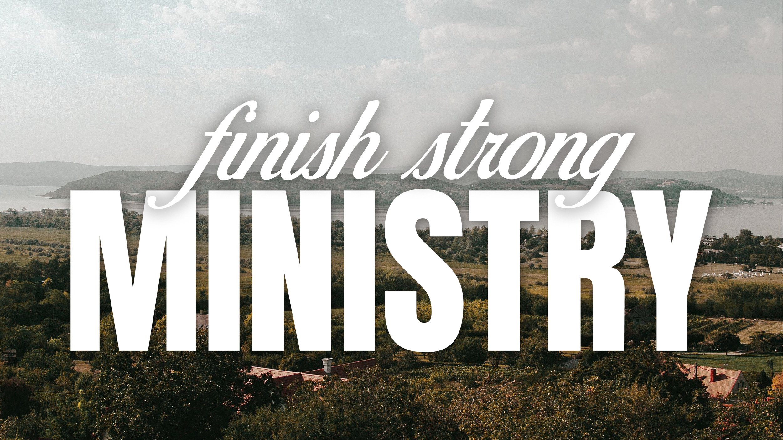 Finish Strong Ministry 