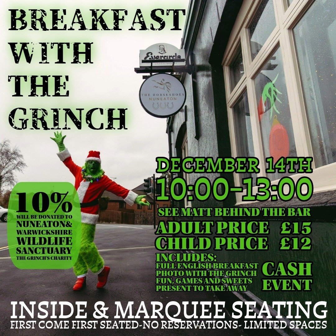 Calling all ticket holders! This morning we welcome you to have Breakfast with the Grinch 2025 🥓

We'll see you later for a morning of carnage, mayhem and of course some festive cheer if the Nuneaton Grinch allows us! 

10am - 1pm ⏰
Tickets required