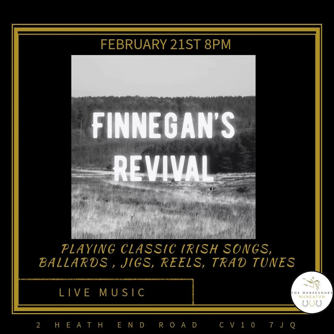 ☘️ FINNEGANS REVIVAL &ndash; LIVE &amp; LOUD ☘️

Get ready for a proper Irish knees-up as Finnegans Revival bring the spirit of Ireland straight to the stage. Expect high-energy folk anthems, foot-stomping jigs, roaring choruses and that unmistakable
