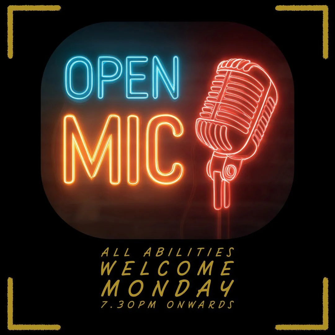 🎤 Open Mic Mondays 🎶

Kick-start your week the right way! Every Monday from 7pm, our stage is yours &ndash; whether you&rsquo;re a singer, guitarist, poet, comedian, or just love discovering raw local talent.

Laid-back vibes, supportive crowd, gre