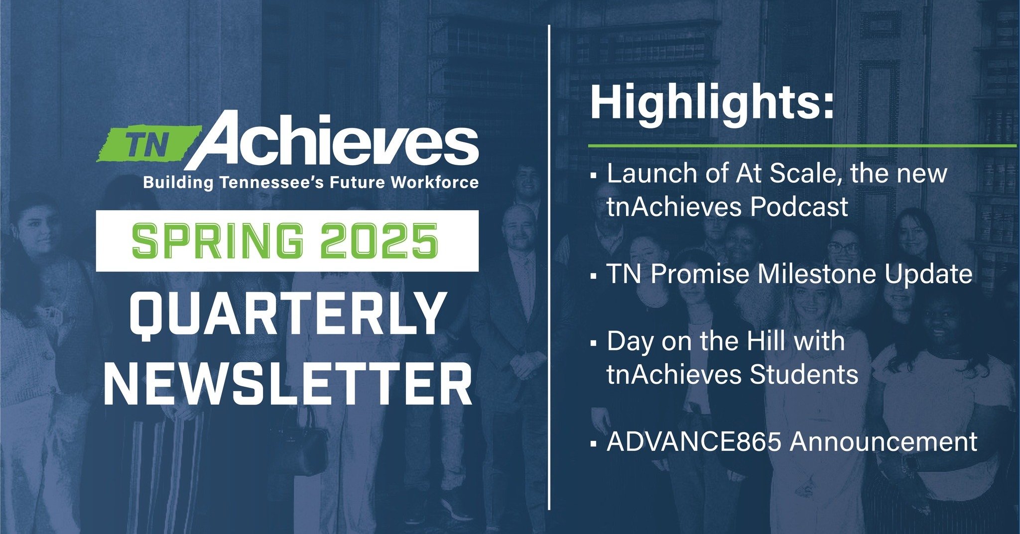 The tnAchieves Spring 2025 Newsletter is now live!
https://www.tnachieves.org/news/spring-2025
This quarterly update features:
📌 The launch of #AtScale, the new tnAchieves podcast: tnAchieves.org/at-scale
📌 An update on TN Promise milestones (m