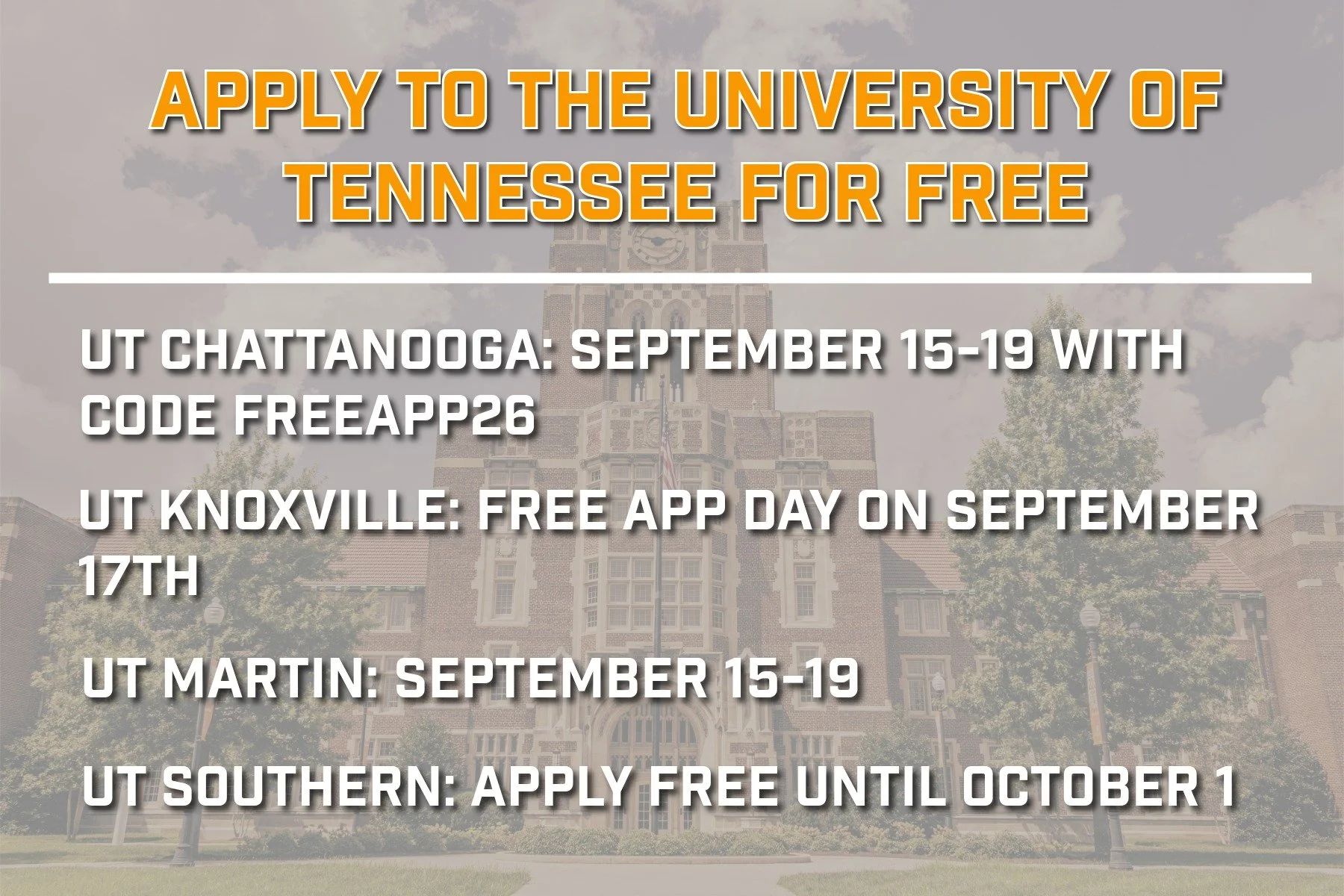 Class of 2026! If you're planning to apply to the University of Tennessee, you can do so right now for FREE!!! 

When you apply, don't forget to also apply for the UT Promise scholarship! The deadline for it is December 15, 2025. 

Please note, none 
