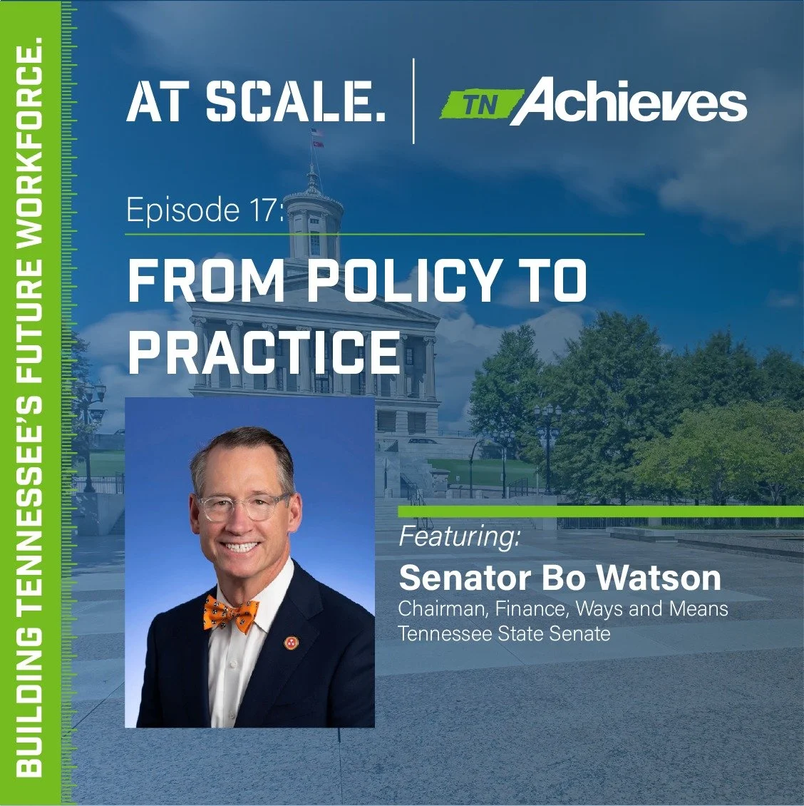 Want to know how policy gets turned into practice in Tennessee? 

On the latest episode of At Scale, Tennessee Senator and Finance Chair Bo Watson joins us to share how service, data and long-term vision shape Tennessee policy. From balancing the sta