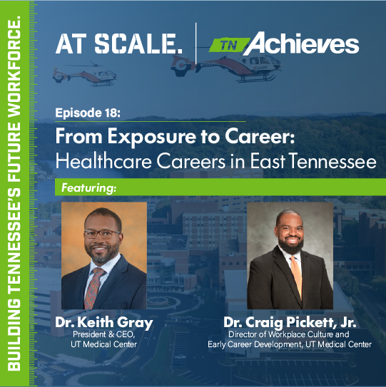 From Exposure to Career: Healthcare in East Tennessee with UT Medical Center