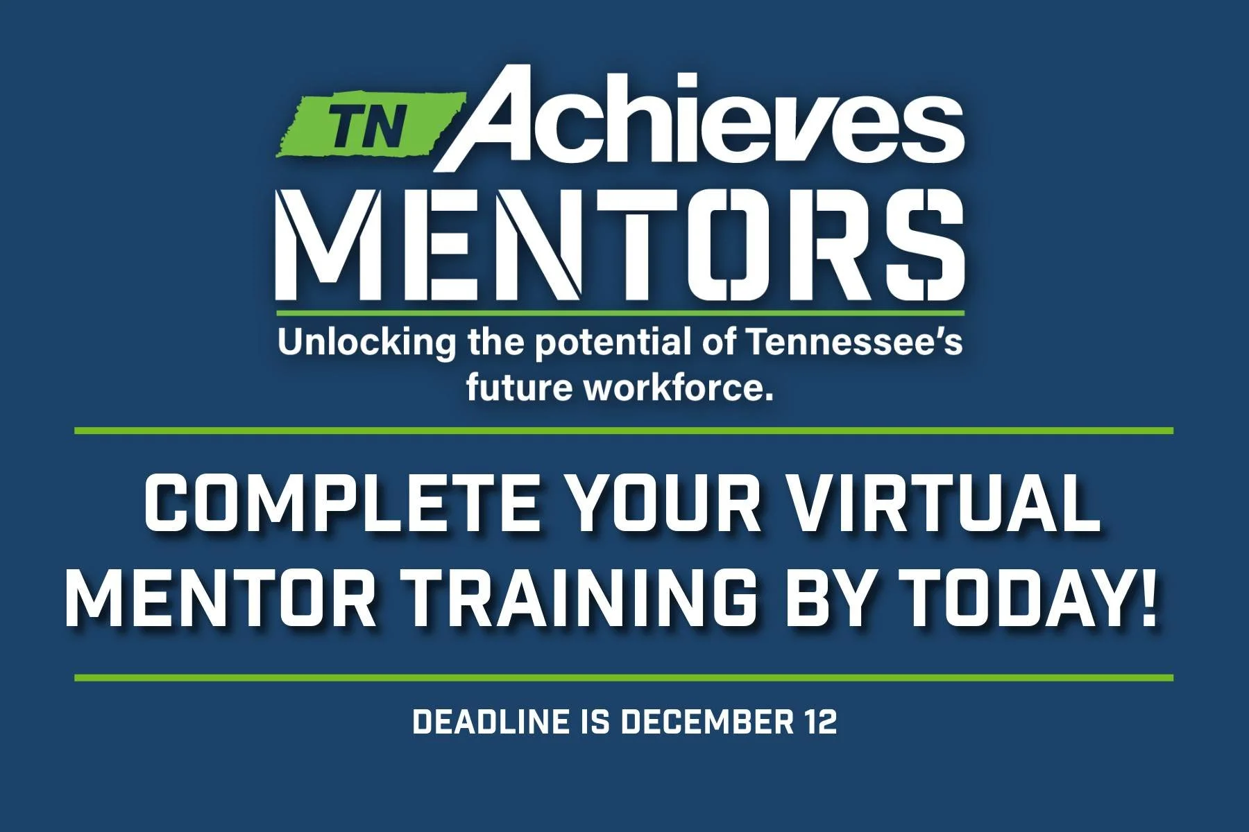 Mentors, please make sure you have completed your virtual mentor training by TODAY! 

This 45 minute video will ensure you're best equipped to communicate with your students. tnAchieves will continue to support you beyond your training! If you ever h