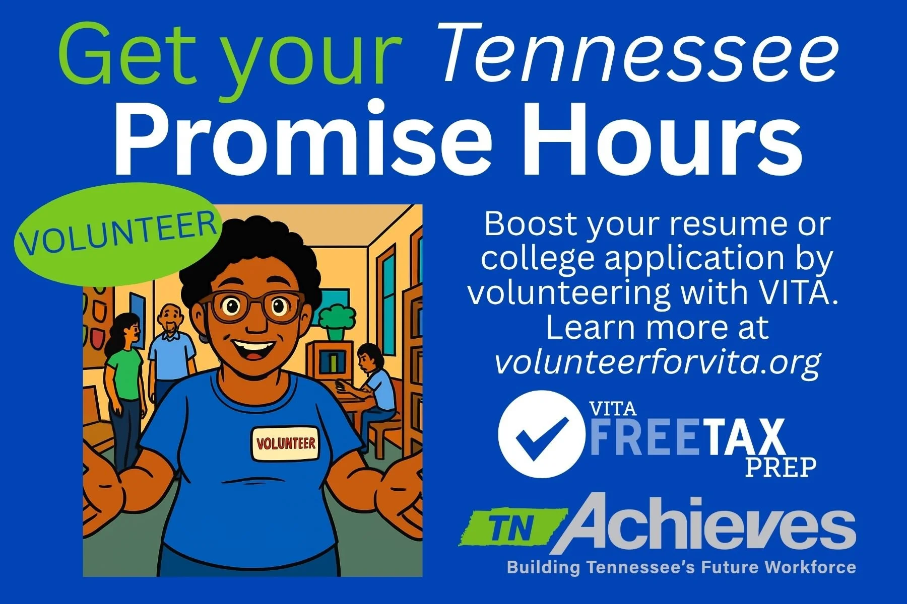 Students! 

The winter break is a great time to get some of your community service hours completed! If you're looking for a volunteer opportunity, VITA (Volunteer Income Tax Assistance) is ready to host TN Promise students! 

For more volunteer oppor
