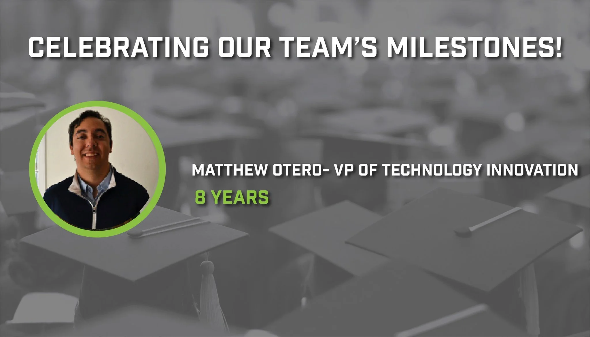 Congrats to our team members who are celebrating big milestones in February!

Congratulations to:
Matthew Otero-8 years

We could not Build Tennessee's Future Workforce without your hard work!