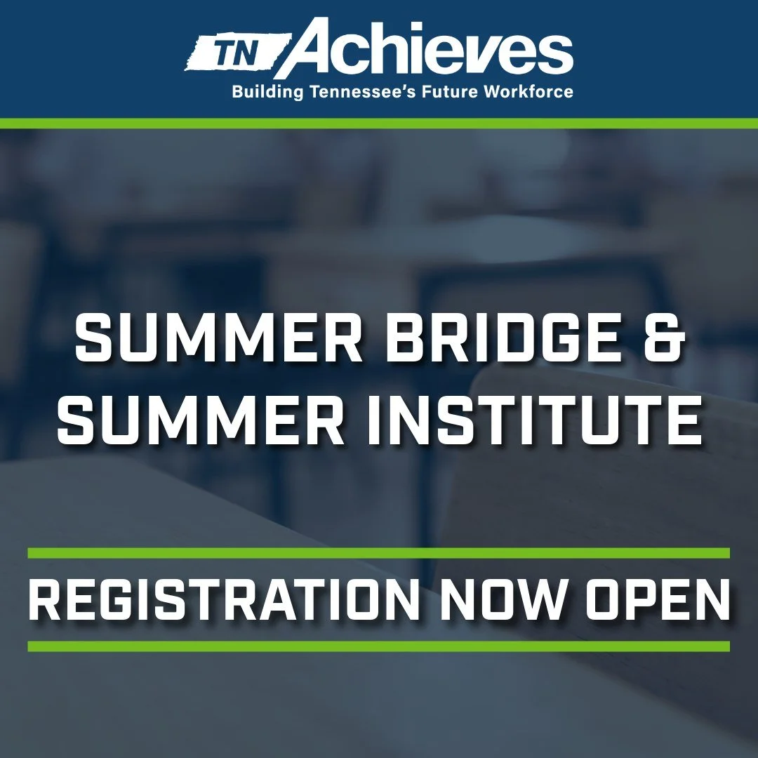 Seniors! Do you want to get ahead before your first college semester even begins? 

Registration for Summer Bridge and Summer Institute is now open! 

SUMMER BRIDGE is a free, three-week head start for incoming TN community college students. It&rsquo