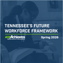 Tennessee’s Future Workforce Framework