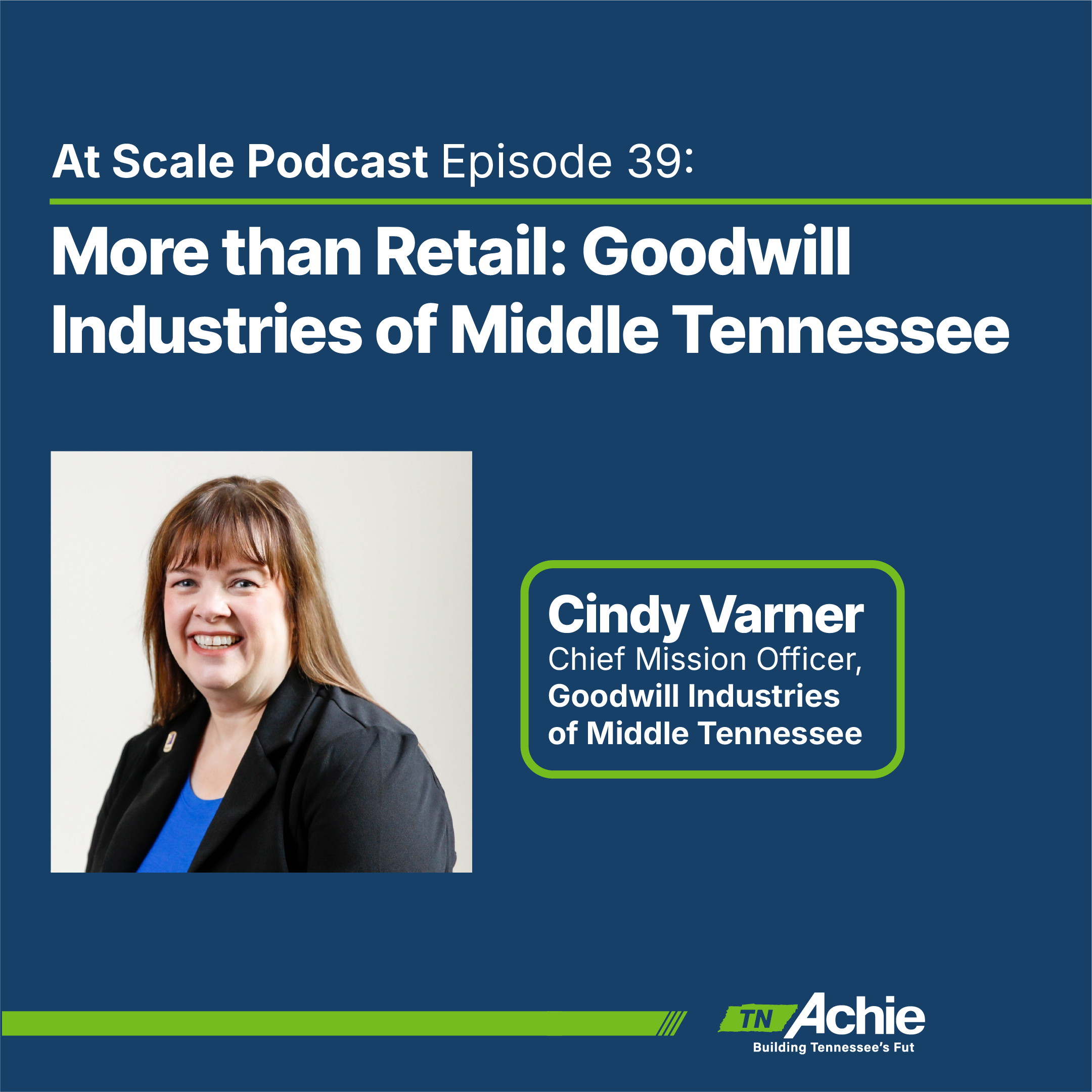 More Than Retail: Goodwill Industries of Middle Tennessee