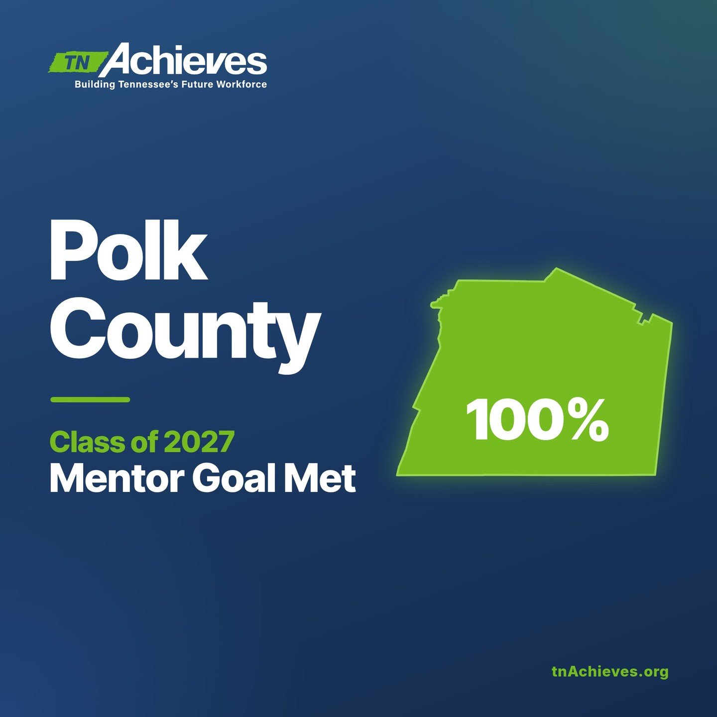 Mentor Goal Met: Polk County. Polk County reached 100% of its Class of 2027 mentor goal. Thank you to every mentor who said yes to supporting Polk County students as they take their next step from high school to college to career. Mentors are still n