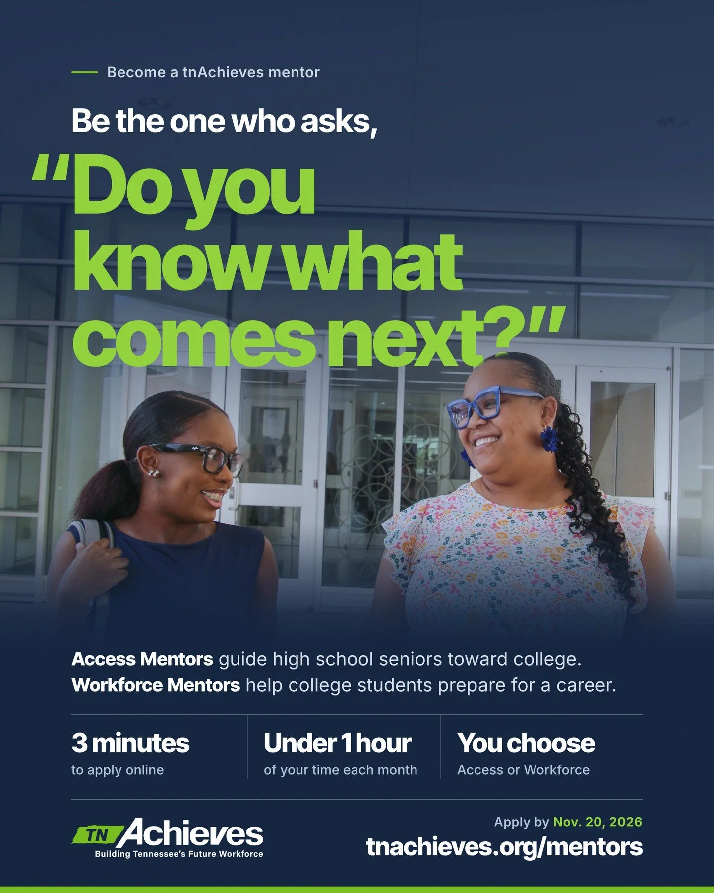 Every student reaches a moment when they need someone to ask, &ldquo;Do you know what comes next?&rdquo;

tnAchieves mentors are that person, and applications are open through November 20, 2026.

Choose how you want to serve:
&rarr; Access Mentors gu