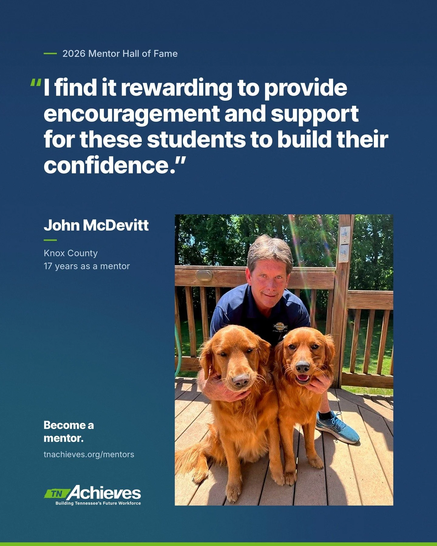 Meet John McDevitt, a 2026 tnAchieves Mentor Hall of Fame inductee.

For 17 years, John has mentored Knox County students as they move from high school to college to career. He sees every check-in as a chance to help students build the skills that le