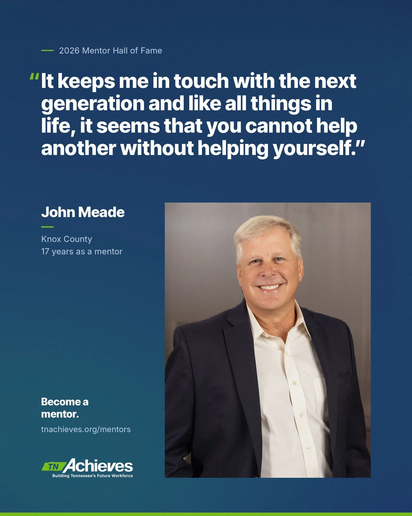 Meet John Meade, a 2026 tnAchieves Mentor Hall of Fame inductee.

For 17 years, John has given Knox County students gentle reminders about due dates, deadlines and community service, along with encouraging words as they enter a new phase of life.

&l