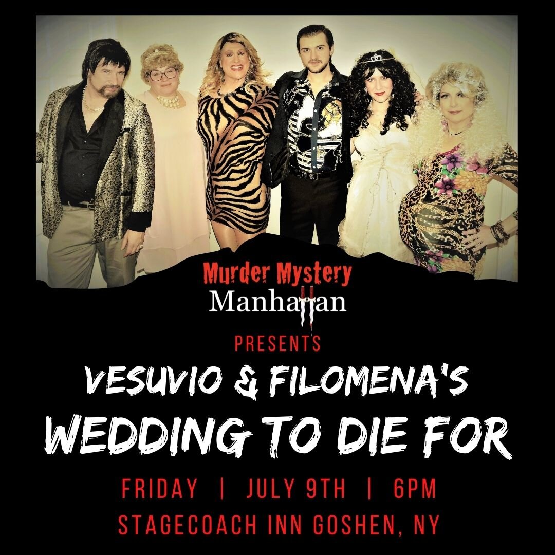 Vesuvio & Filomena's Wedding to Die For! SOLD OUT!
