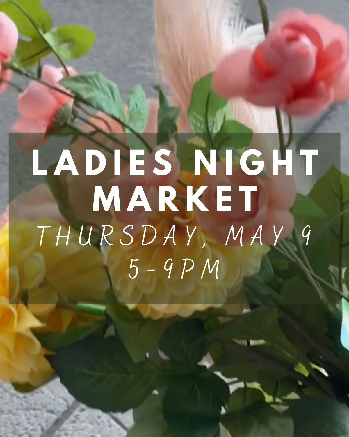 Make your dinner reservations today for our Ladies Night Spring Market happening THIS Thursday, May 9th, from 5-9pm in our atrium. Explore goods from over 14 local vendors while treating yourself to a delicious dining experience. As an added bonus, e