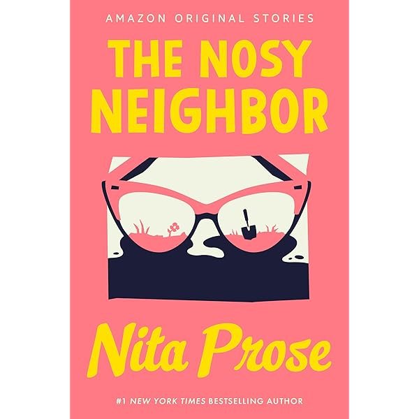 The Nosy Neighbor: A peeping old lady from Amazon Originals