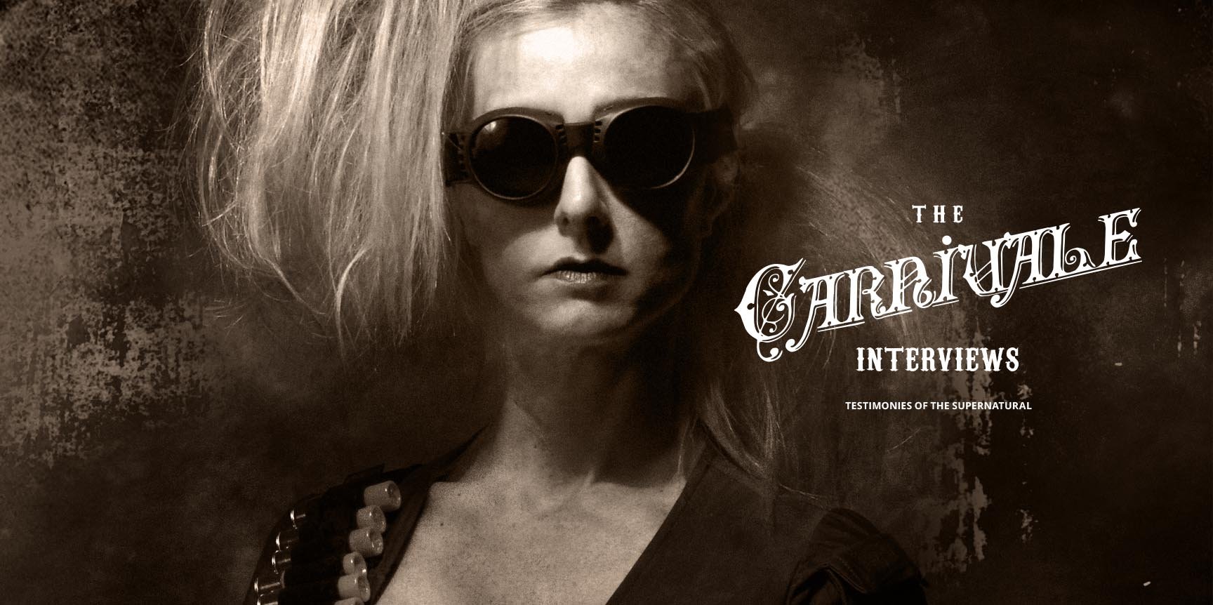 The Carnivale Interviews