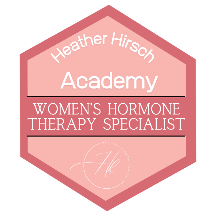 Women's Hormone Therapy Specialist, Heather Hirsch Academy