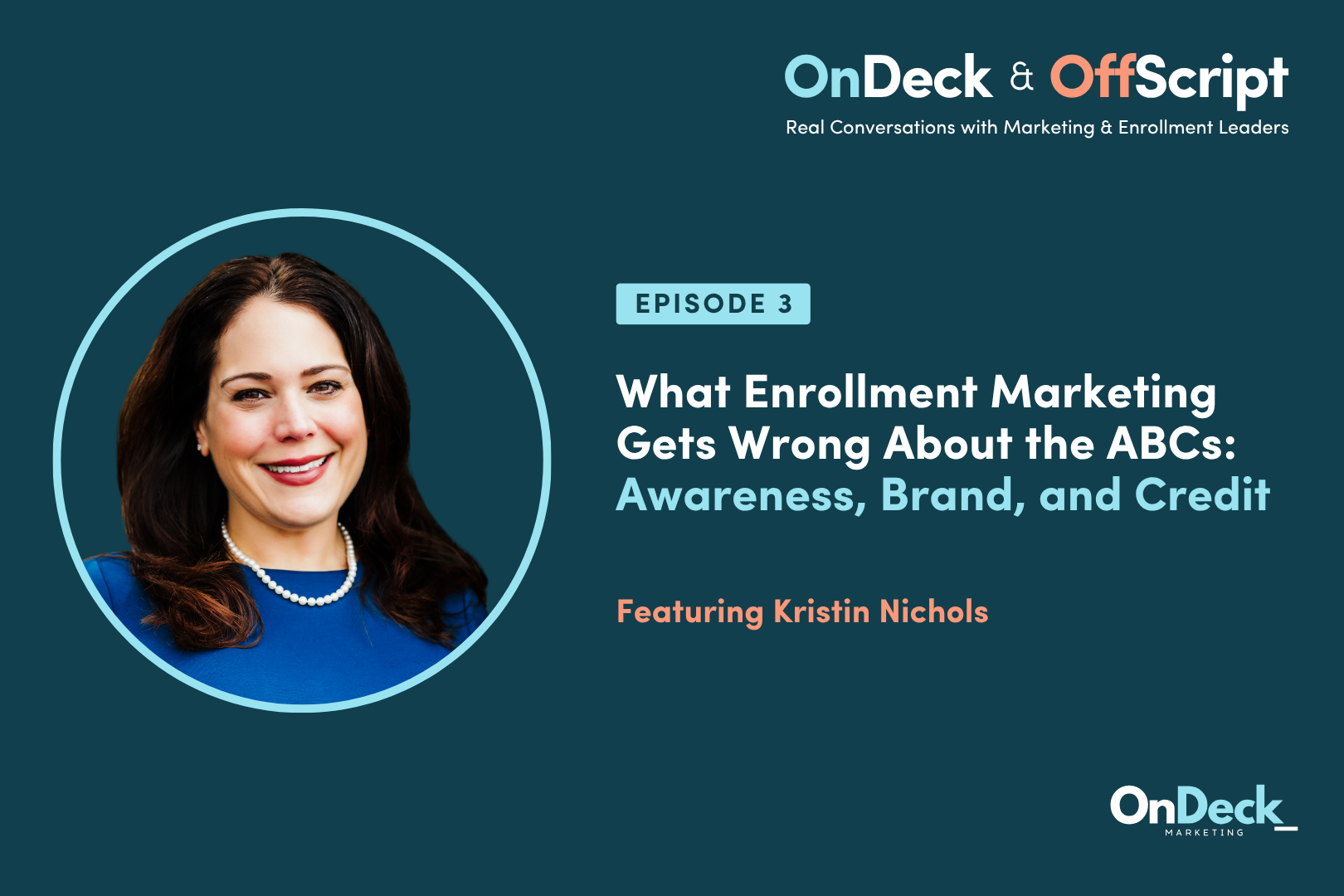 What Enrollment Marketing Gets Wrong About the ABCs: Awareness, Brand, and Credit