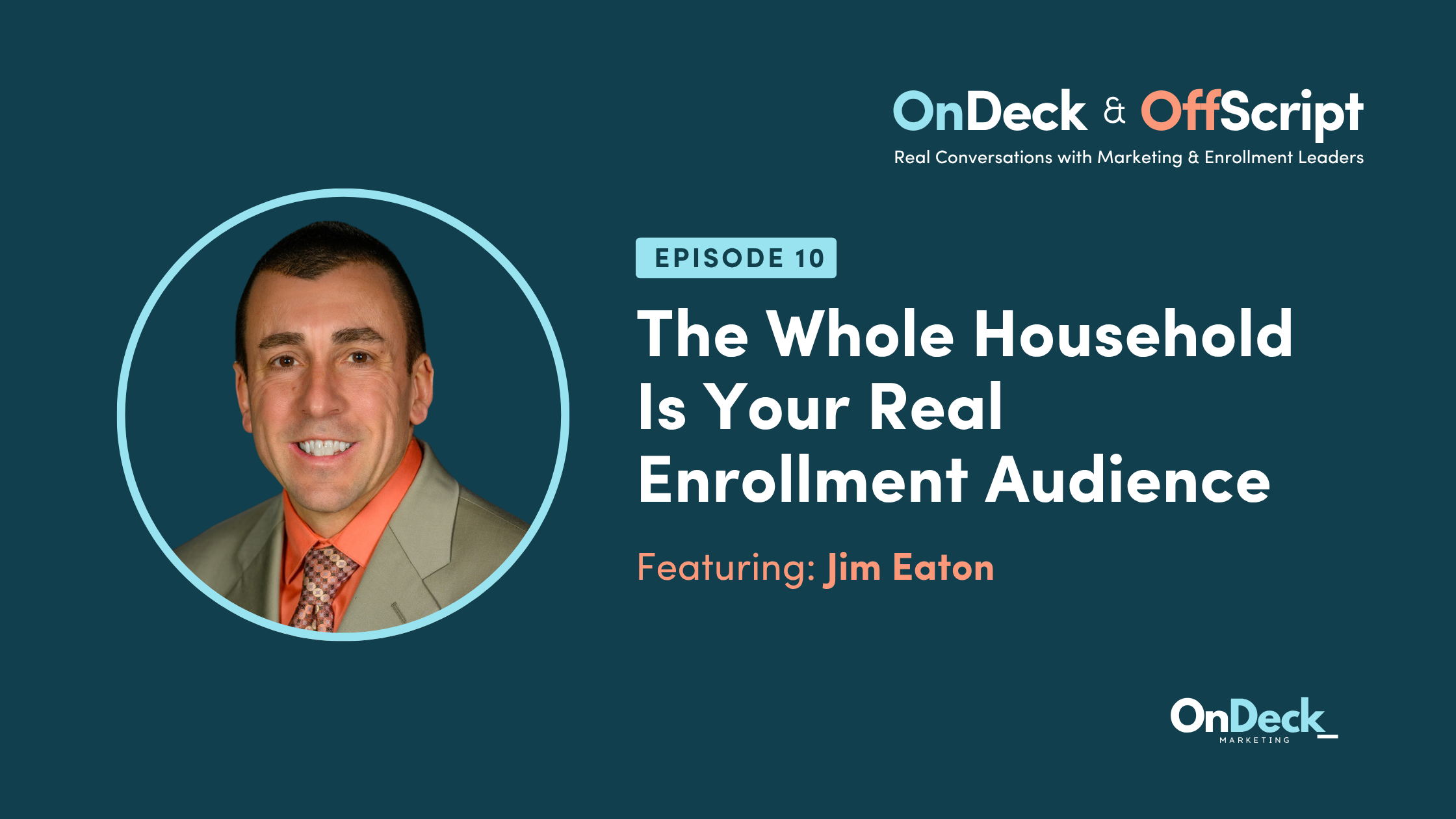 The Whole Household Is Your Real Enrollment Audience