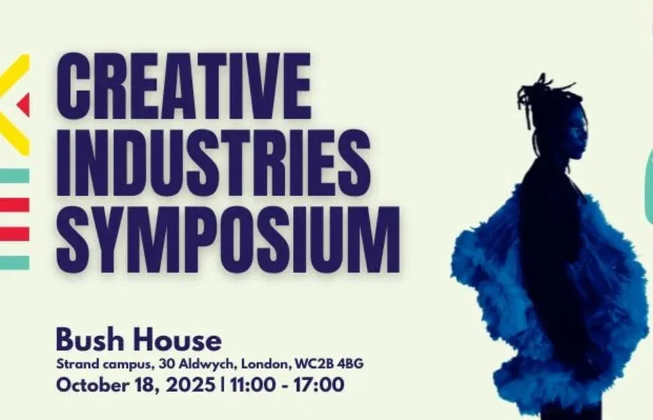 EVENT: UK/Kenya Season 2025: African Creative Industries Symposium - Bush House