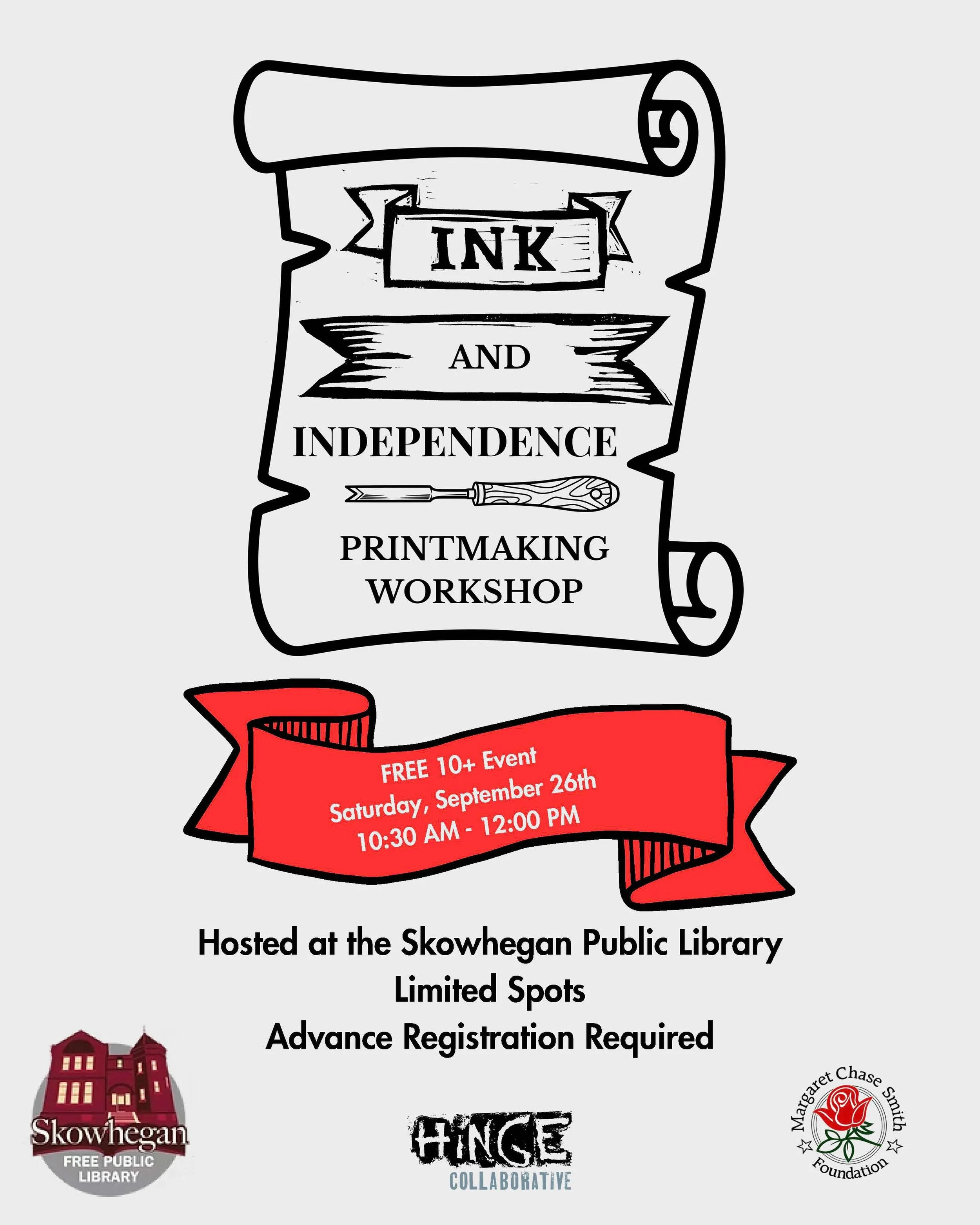 Join me at the Skowhegan Free Library! In conjunction with the Dunlap Broadside (the first printing of the Declaration of Independence) coming to the Margaret Chase Smith Library, we are hosting a printmaking workshop with our friends at the Skowhega