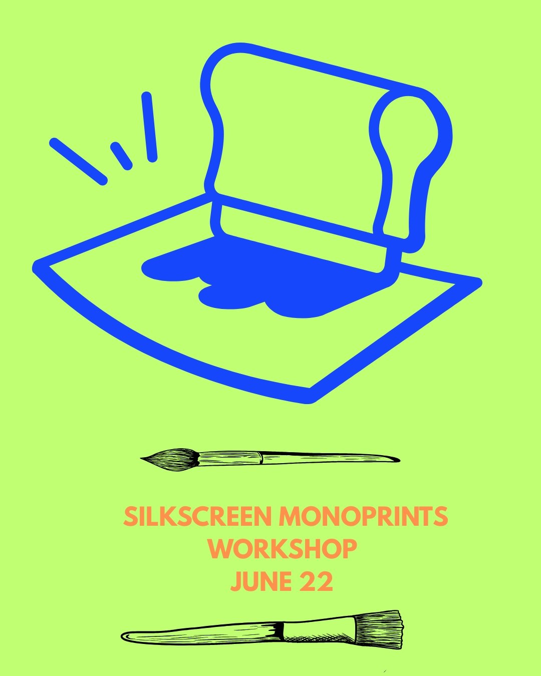 Silkscreen Monoprints June 22 1-4PM