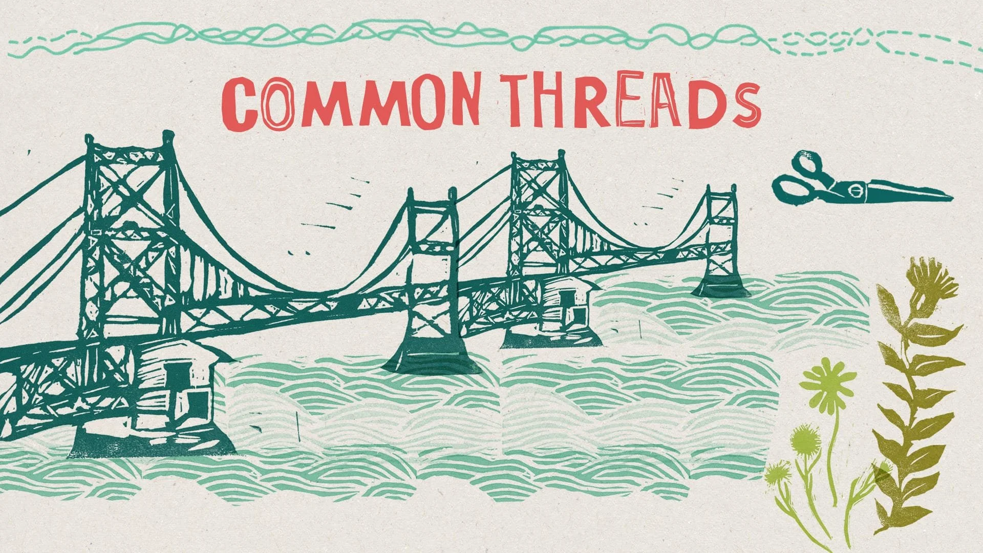 CommonThreads_Web_1920X1080.jpg
