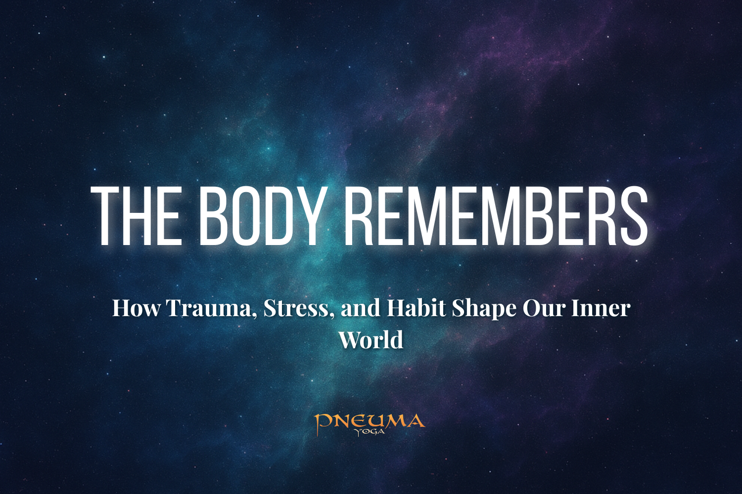The Body Remembers