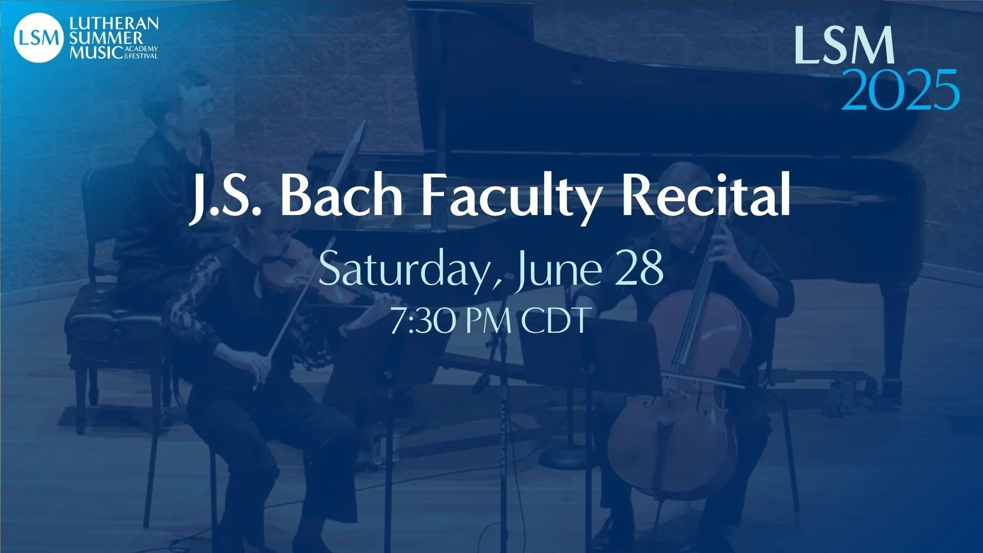 J.S. Bach Faculty Recital | June 28, 2025